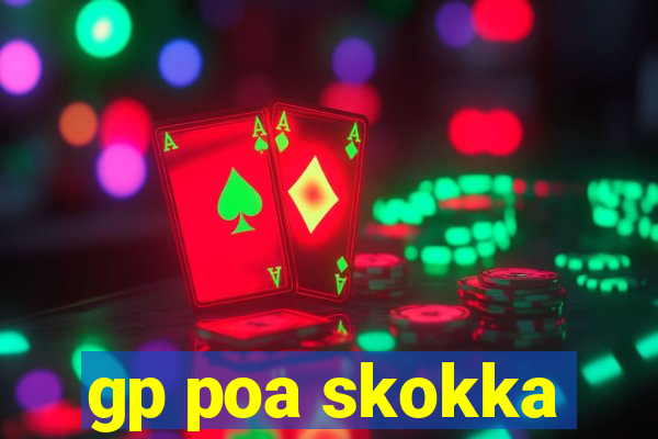 gp poa skokka